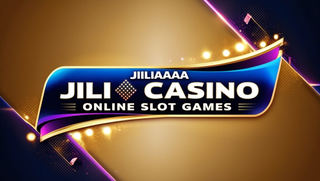 JILIAAA Jili Casino